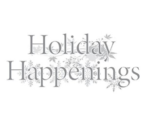 Holiday-Happenings