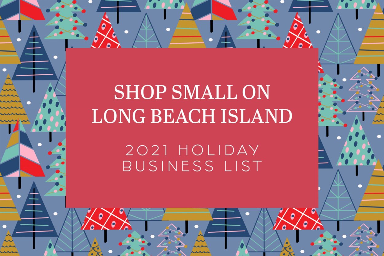 Read more about the article Our 2021 LBI Holiday Business List is LIVE!